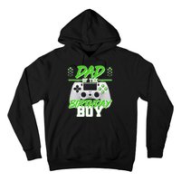 Dad Of The Birthday Boy Video Gamer Hoodie