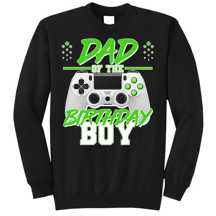 Dad Of The Birthday Boy Video Gamer Sweatshirt