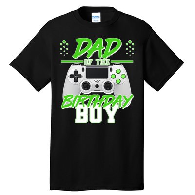 Dad Of The Birthday Boy Video Gamer Tall T-Shirt