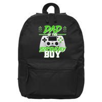 Dad Of The Birthday Boy Video Gamer 16 in Basic Backpack