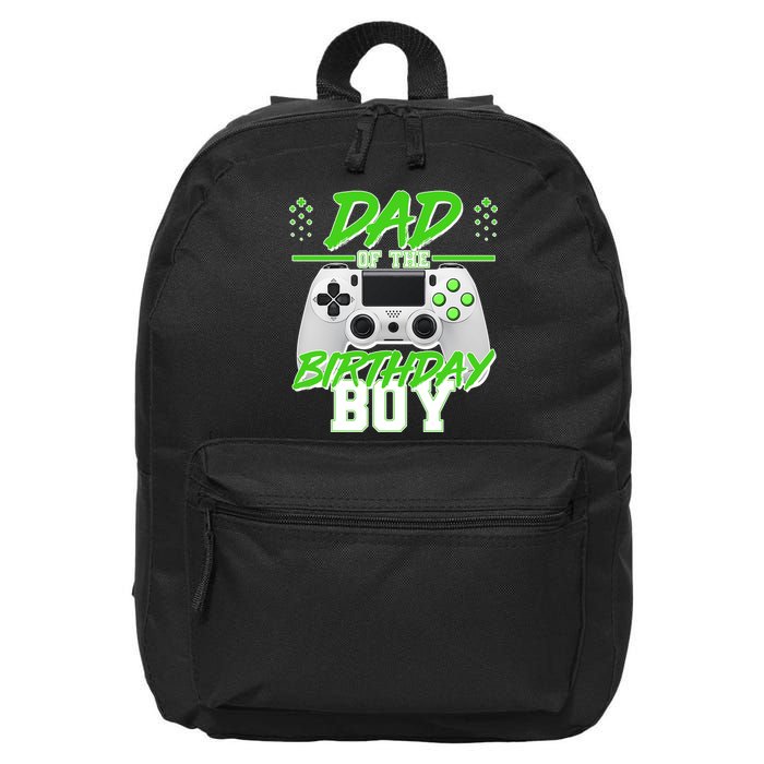 Dad Of The Birthday Boy Video Gamer 16 in Basic Backpack