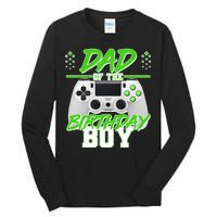 Dad Of The Birthday Boy Video Gamer Tall Long Sleeve T-Shirt