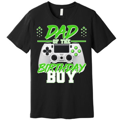 Dad Of The Birthday Boy Video Gamer Premium T-Shirt