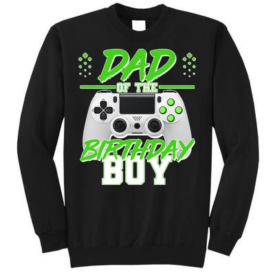 Dad Of The Birthday Boy Video Gamer Tall Sweatshirt