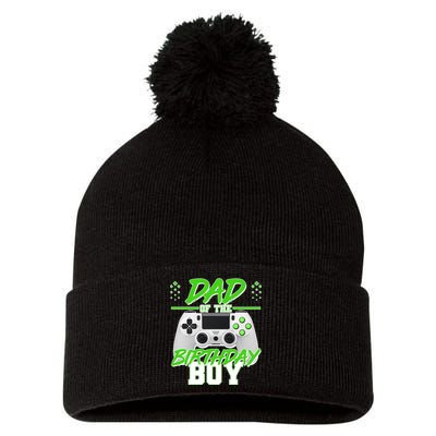 Dad Of The Birthday Boy Video Gamer Pom Pom 12in Knit Beanie