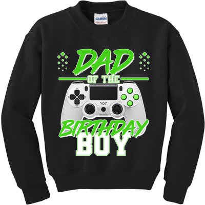 Dad Of The Birthday Boy Video Gamer Kids Sweatshirt