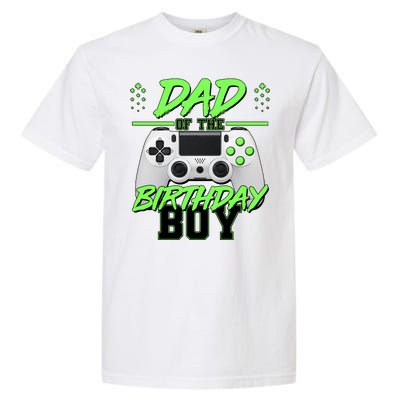 Dad Of The Birthday Boy Video Gamer Garment-Dyed Heavyweight T-Shirt