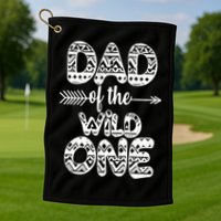 Dad Of The Wild One Golf Towel