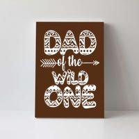 Dad Of The Wild One Canvas