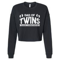 Dad Of Twins Classic Overachiever Cropped Pullover Crew