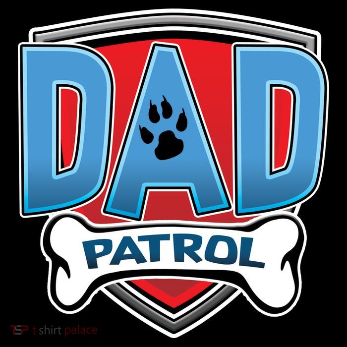 Dad Patrol T-Shirt