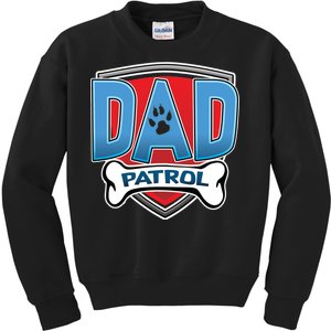 Dad Patrol Kids Sweatshirt