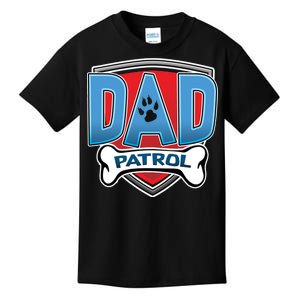 Dad Patrol Kids T-Shirt