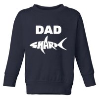 Dad Shark Toddler Sweatshirt