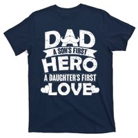 Dad Sons First Hero Daughter Fist Love T-Shirt