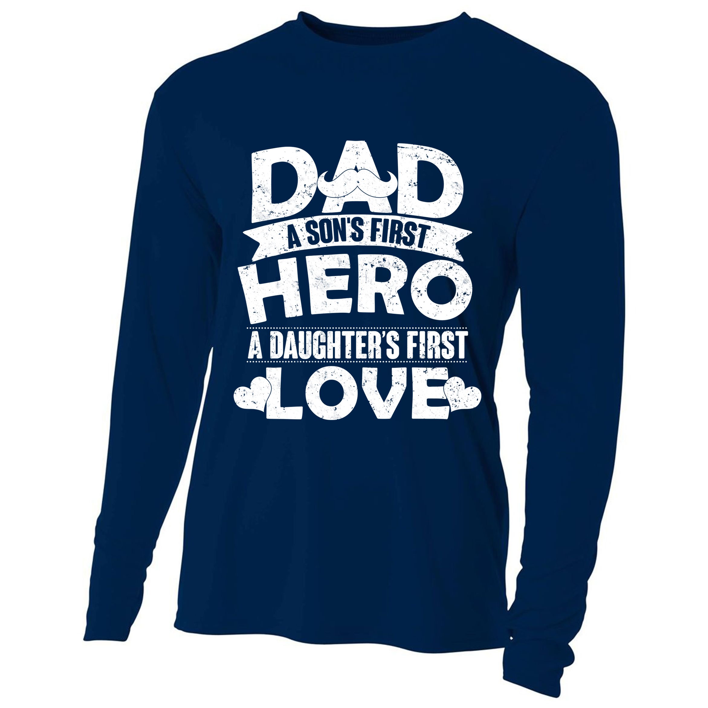 Dad Sons First Hero Daughter Fist Love Cooling Performance Long Sleeve Crew