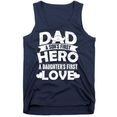 Dad Sons First Hero Daughter Fist Love Tank Top