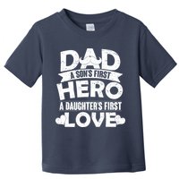 Dad Sons First Hero Daughter Fist Love Toddler T-Shirt