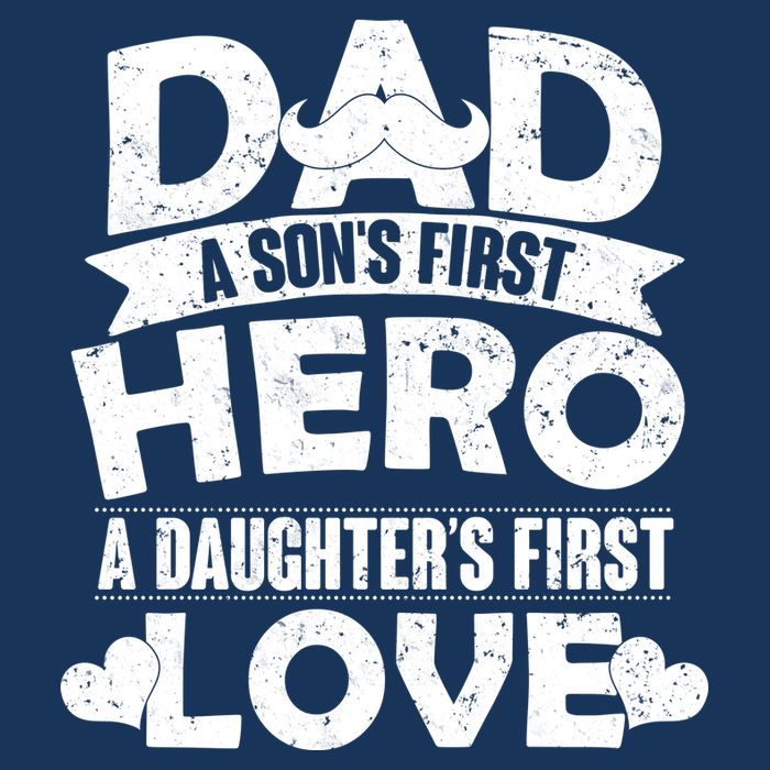 Dad Sons First Hero Daughter Fist Love Toddler T-Shirt