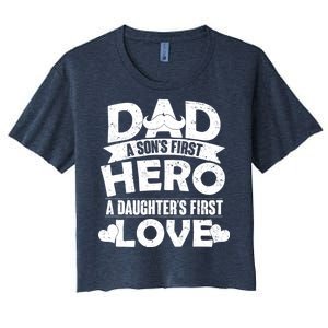 Dad Sons First Hero Daughter Fist Love Women's Crop Top Tee