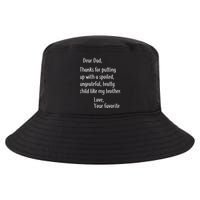 Dad Thanks For Putting Up With My Brother Cool Comfort Performance Bucket Hat