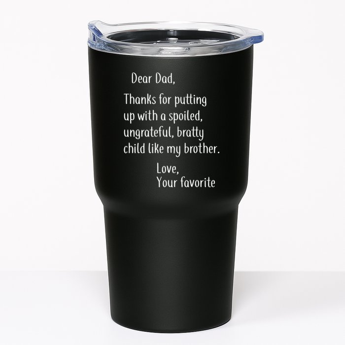 Dad Thanks For Putting Up With My Brother Tumbler