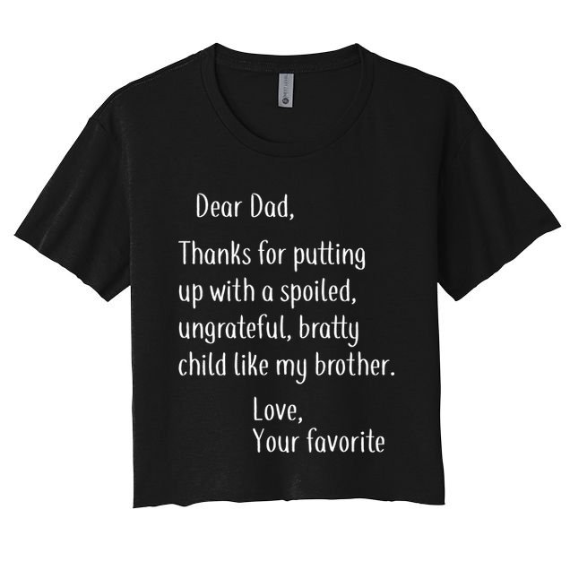 Dad Thanks For Putting Up With My Brother Women's Crop Top Tee