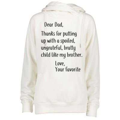 Dad Thanks For Putting Up With My Brother Womens Funnel Neck Pullover Hood