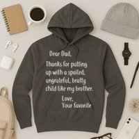 Dad Thanks For Putting Up With My Brother Hoodie