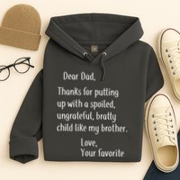 Dad Thanks For Putting Up With My Brother Hoodie
