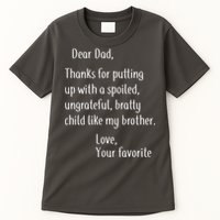 Dad Thanks For Putting Up With My Brother Tall T-Shirt