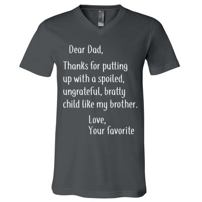 Dad Thanks For Putting Up With My Brother V-Neck T-Shirt