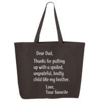 Dad Thanks For Putting Up With My Brother 25L Jumbo Tote