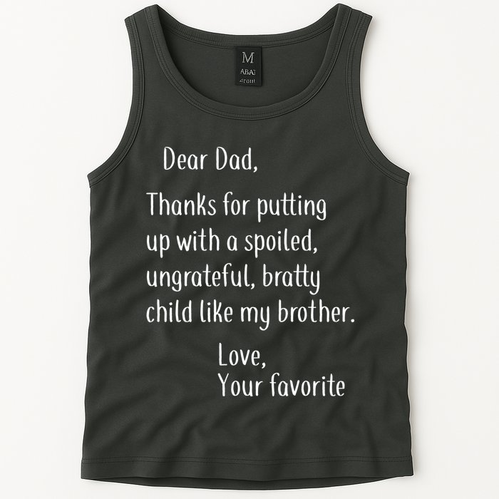 Dad Thanks For Putting Up With My Brother Tank Top