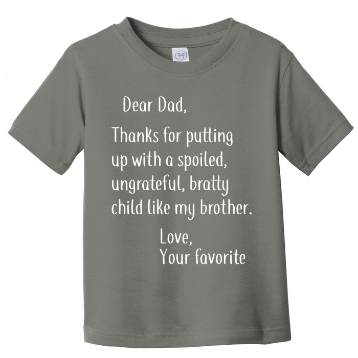 Dad Thanks For Putting Up With My Brother Toddler T-Shirt