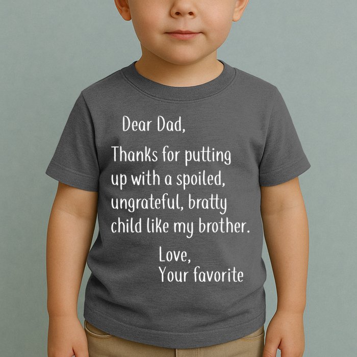 Dad Thanks For Putting Up With My Brother Toddler T-Shirt