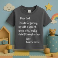 Dad Thanks For Putting Up With My Brother Toddler T-Shirt