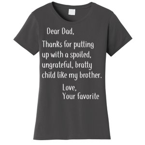 Dad Thanks For Putting Up With My Brother Women's T-Shirt