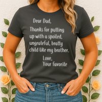 Dad Thanks For Putting Up With My Brother Womens T-Shirt