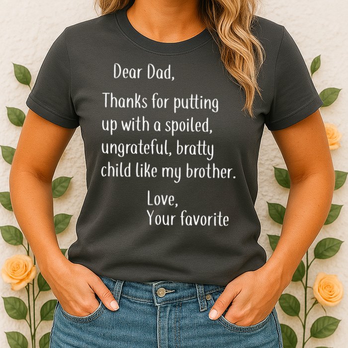 Dad Thanks For Putting Up With My Brother Womens T-Shirt