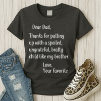 Dad Thanks For Putting Up With My Brother Womens T-Shirt