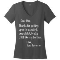 Dad Thanks For Putting Up With My Brother Women's V-Neck T-Shirt