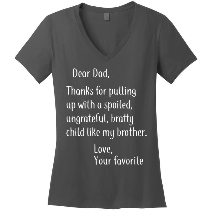 Dad Thanks For Putting Up With My Brother Women's V-Neck T-Shirt