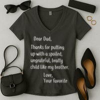 Dad Thanks For Putting Up With My Brother Women's V-Neck T-Shirt