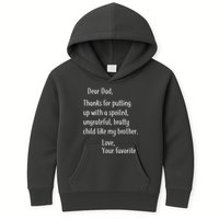 Dad Thanks For Putting Up With My Brother Kids Hoodie