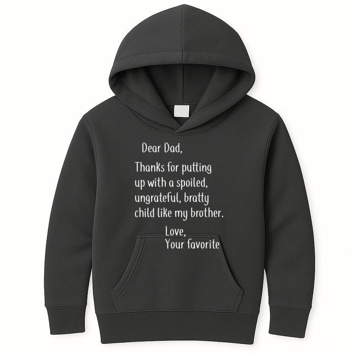 Dad Thanks For Putting Up With My Brother Kids Hoodie