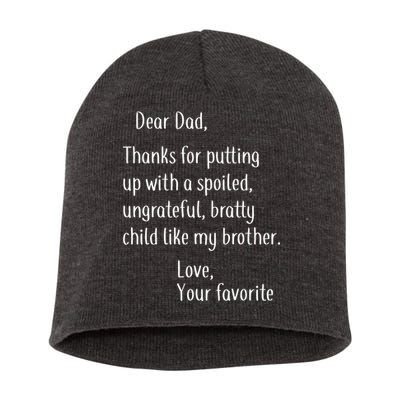 Dad Thanks For Putting Up With My Brother Short Acrylic Beanie