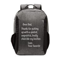 Dad Thanks For Putting Up With My Brother Vector Backpack