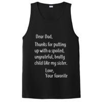 Dad Thanks For Putting Up With My Sister PosiCharge Competitor Tank