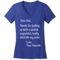 Dad Thanks For Putting Up With My Sister Women's V-Neck T-Shirt